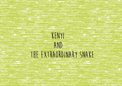 Kenyi and the Extraordinary Snake